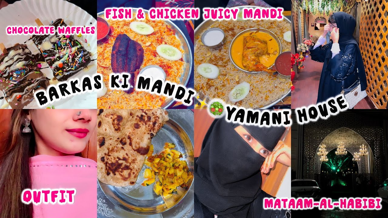 Barkas ki Mandi✨🥗 Dinner with family at Mataam-Al-Habibi Mandi house😍|Normal Day Routine🫧😉