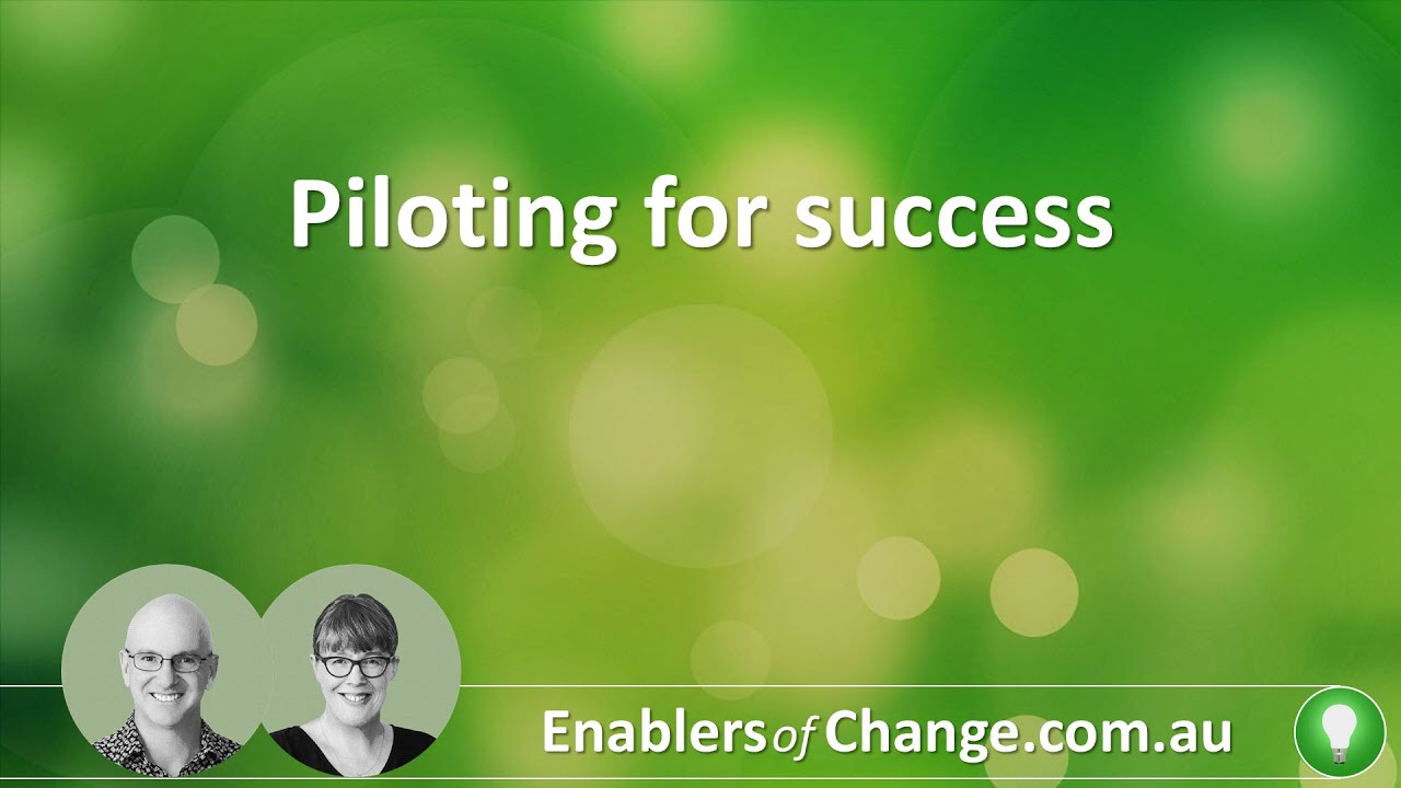 Piloting for success