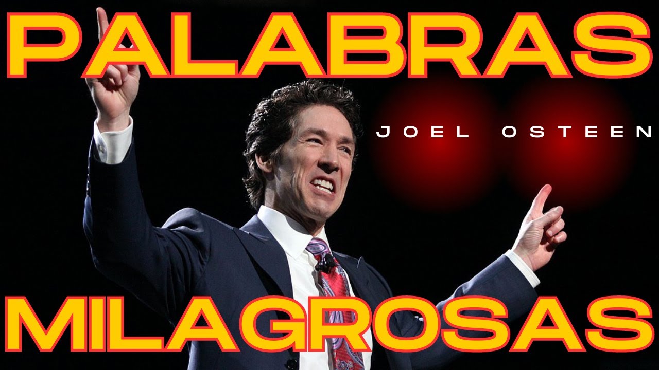 Como Decir Palabras que Producen Milagros Joel Osteen