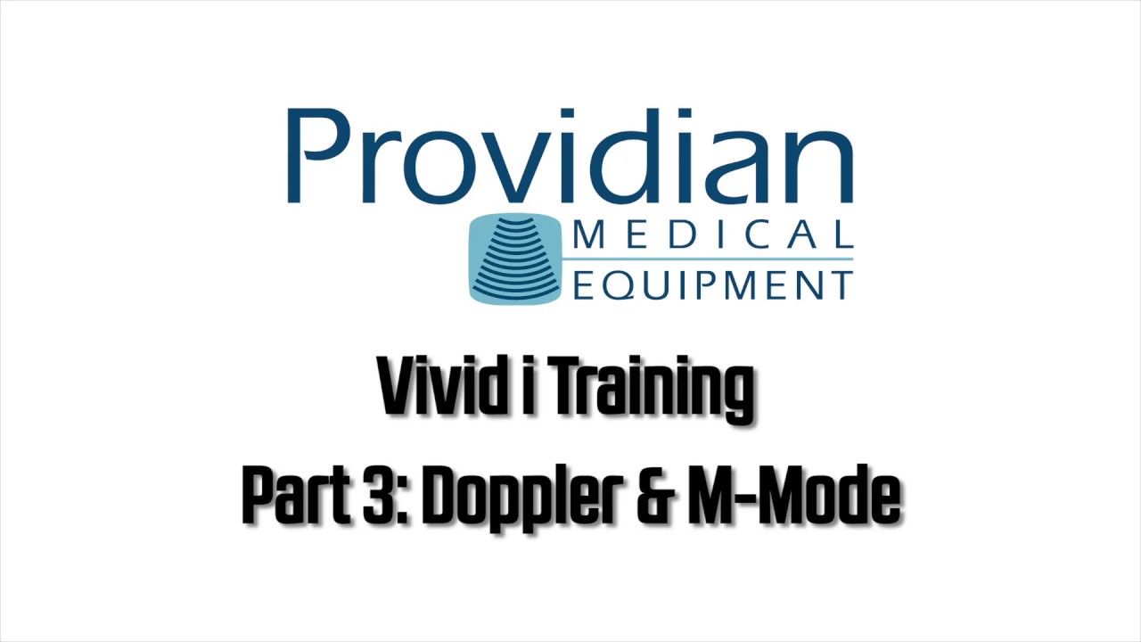 GE Vivid i Training Part 3: Doppler and M-Modes