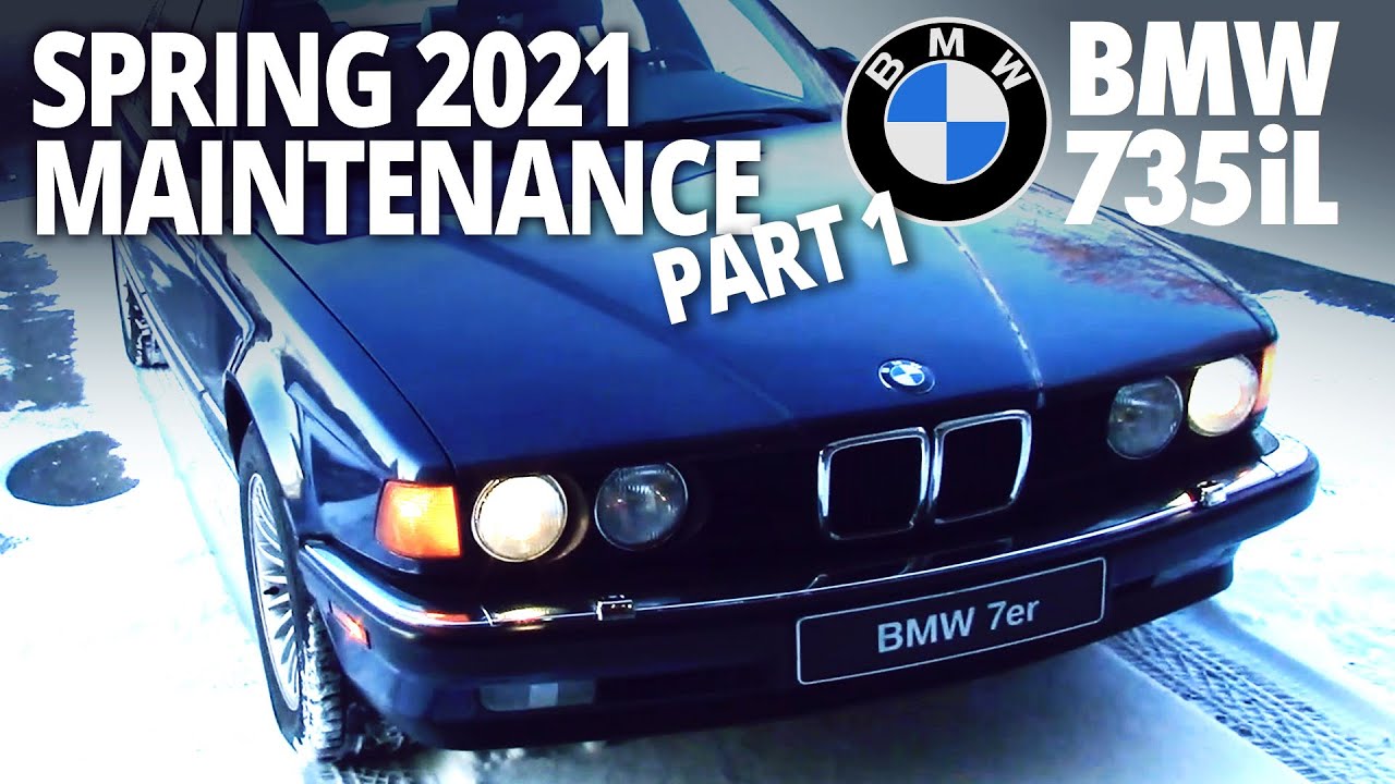 BMW E32 735iL Spring 2021 Maintenance Part 1