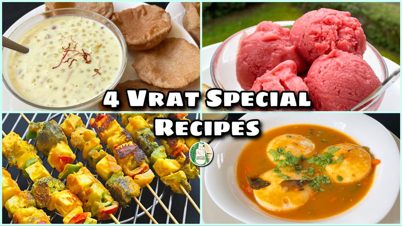 4 Vrat Special Recipes | Vrat Ice cream, PaneerTikka, Idli Sambhar, Kheer Puri - Sattvik Kitchen