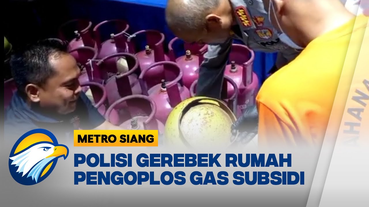 Polisi Gerebek Rumah Pengoplos Gas Subsidi di Bekasi - [BERANTAS]