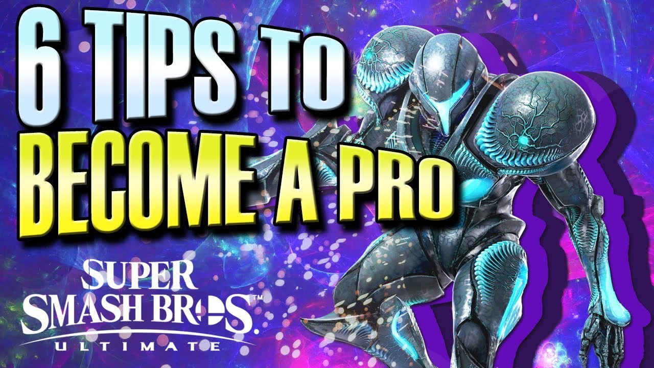 Smash Ultimate - 6 Tips to Become a Pro Player