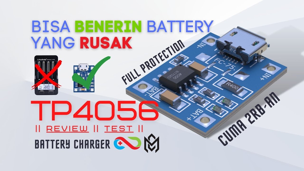 PANTESAN LAKU,, MODULE CHARGER AJAIB INI TERLALU MURAH: REVIEW TP4056 MODULE CHARGER AUTO CUT OFF