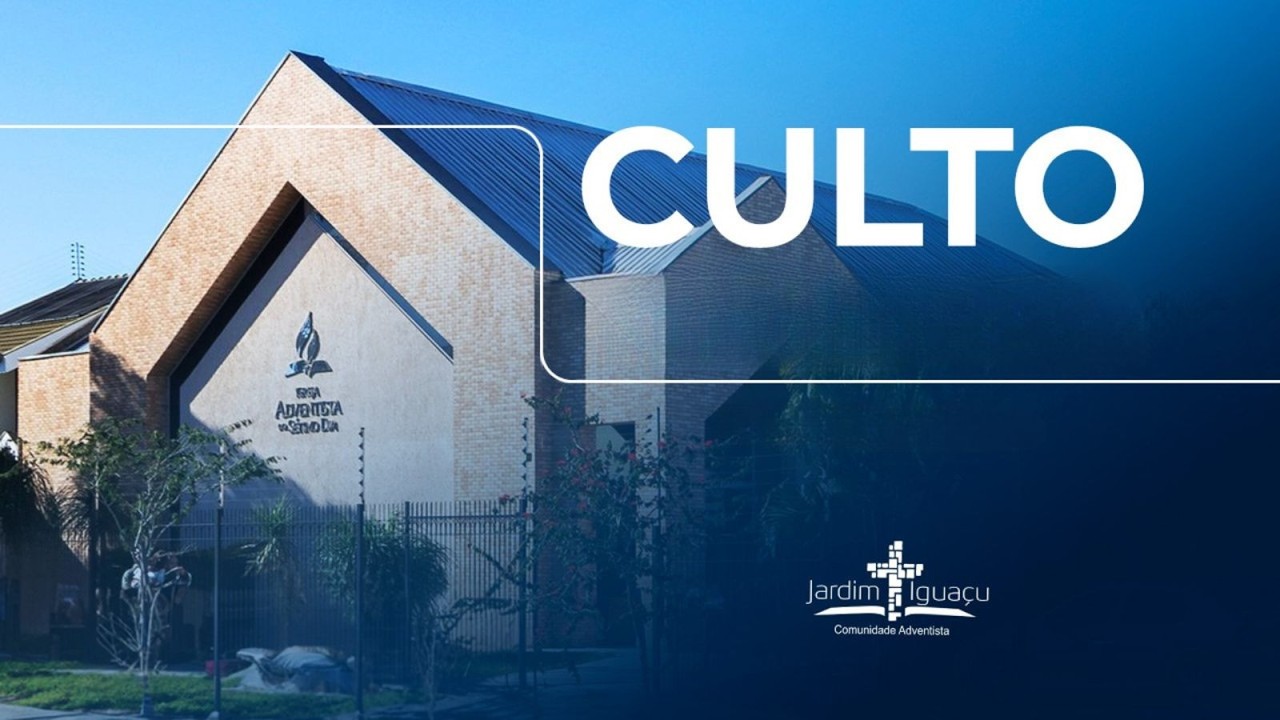 Culto IASD Jd. Iguaçu | 14 MAR 2026