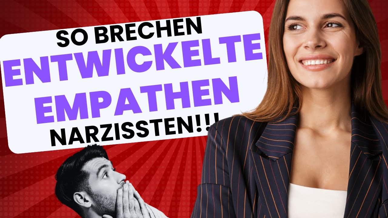 So bricht der entwickelte Empath Narzissten!🩷