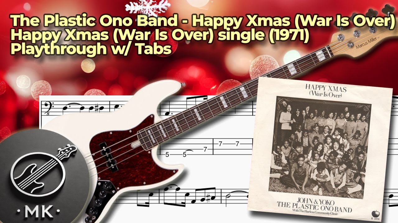 Happy Xmas (War Is Over) Bass Tutorial | The Plastic Ono Band | Learn & Play Along