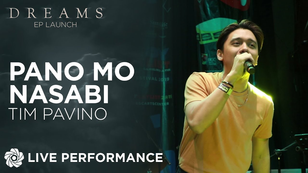 Pano Mo Nasabi - Tim Pavino | Dreams EP Launch