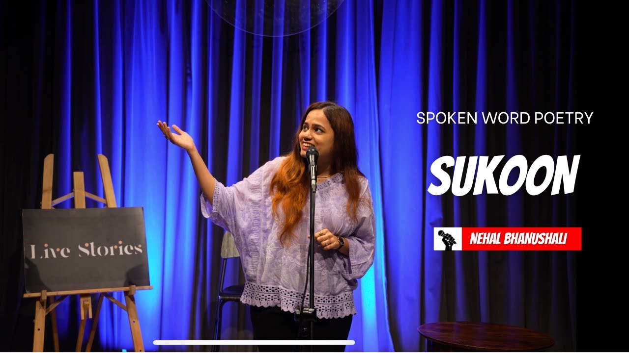 Sukoon | Nehal Bhanushali  #hindi #spokenword #story #poetry