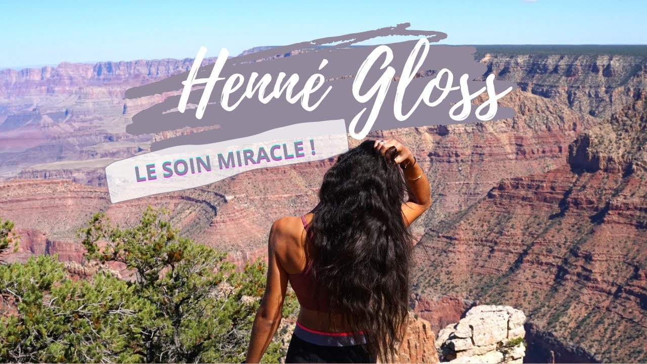 HENNÉ GLOSS : CHEVEUX BRILLANTS, POUSSE ET VOLUME !