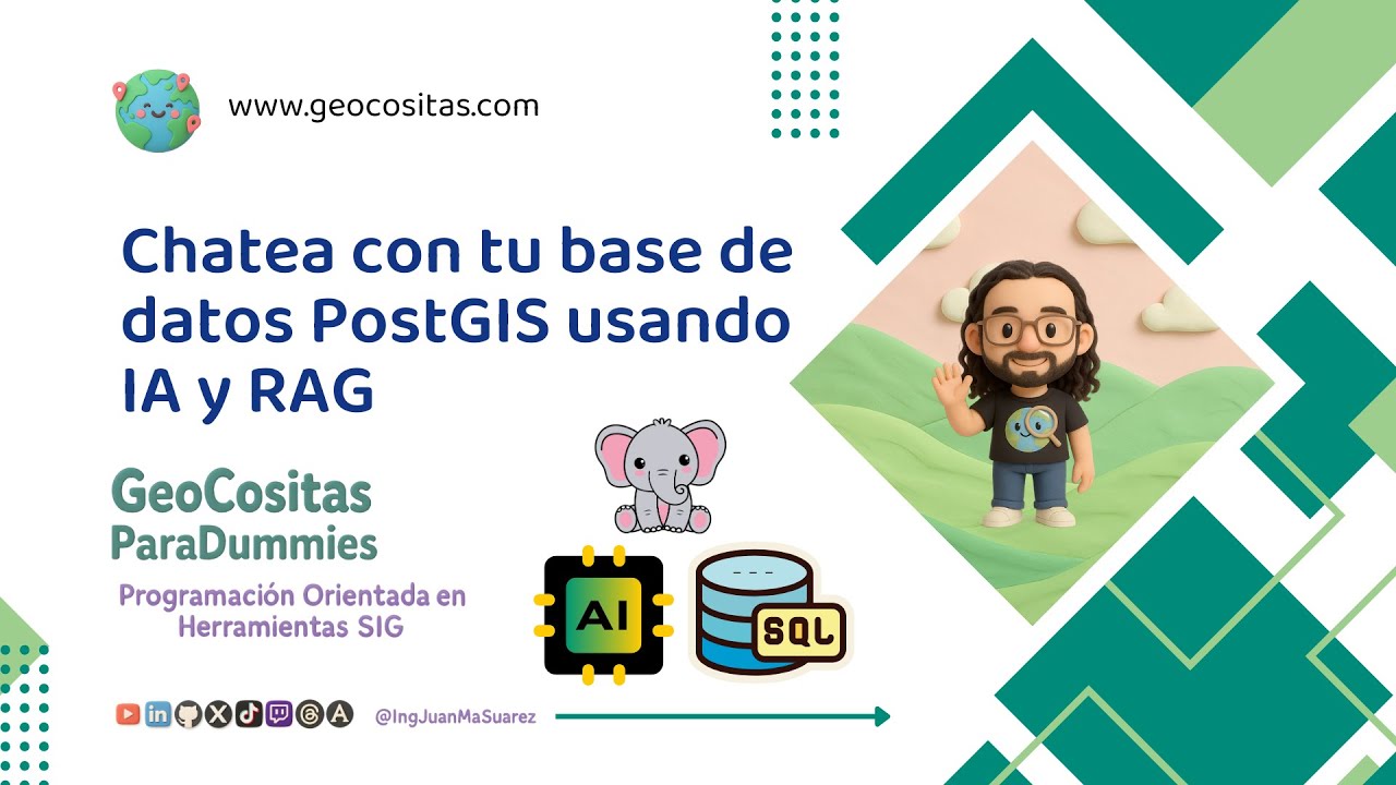 04 - 🤖💬Chatea con tu base de datos PostGIS usando IA y RAG