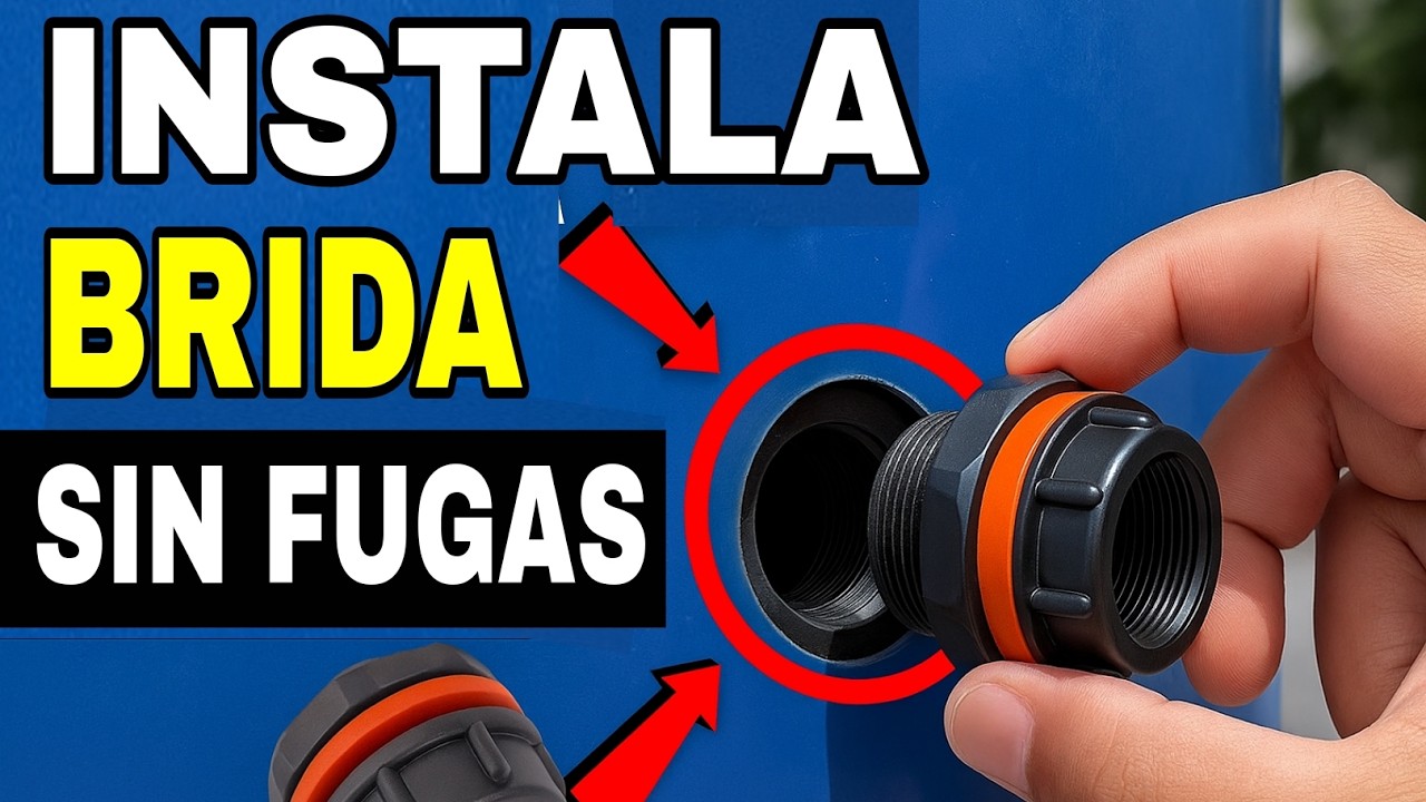 ¡ADIÓS a las FUGAS! 💧Cómo INSTALAR correctamente la BRIDA para TINACO✅