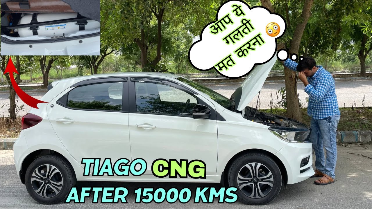 Tata Tiago Cng Ownership Review After 15000 Kms | mileage | service cost | Positives & Negatives