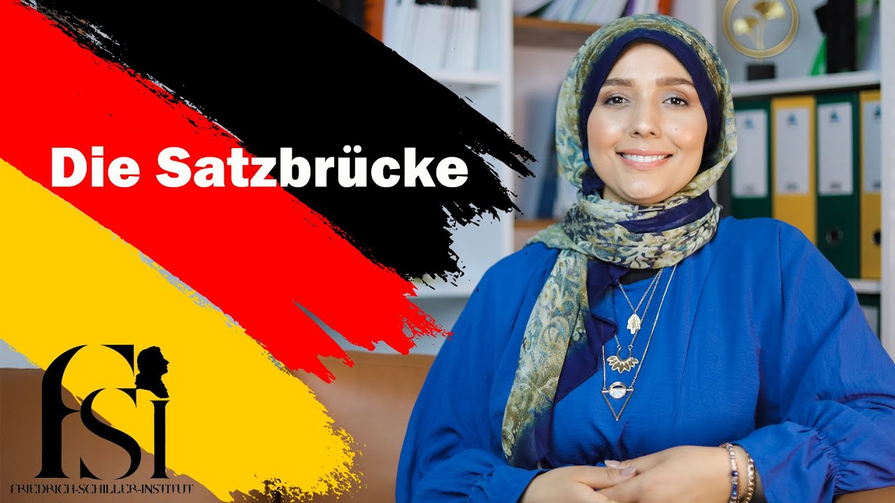 كيف نكتب جملة سليمة باللغة الالمانية ؟  Satzstruktur - Die Satzbrücke