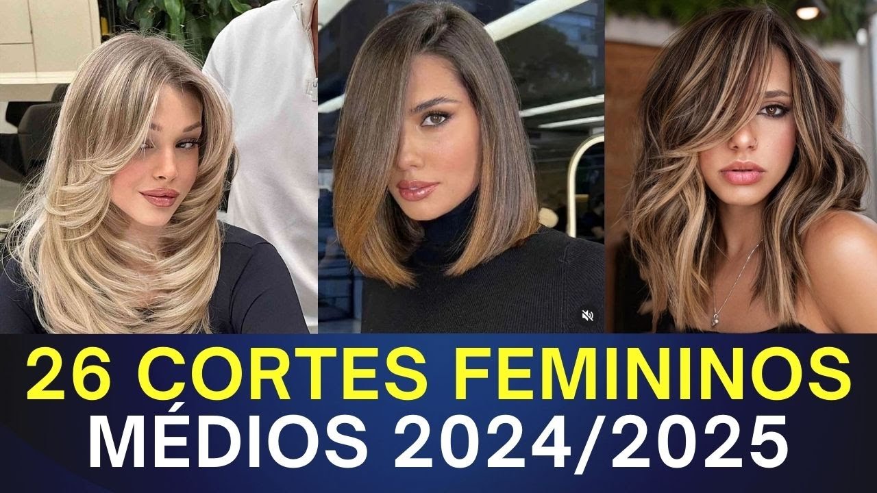 26 IDEIAS DE CORTE DE CABELO M&Eacute;DIO FEMININO 2024 - 2025