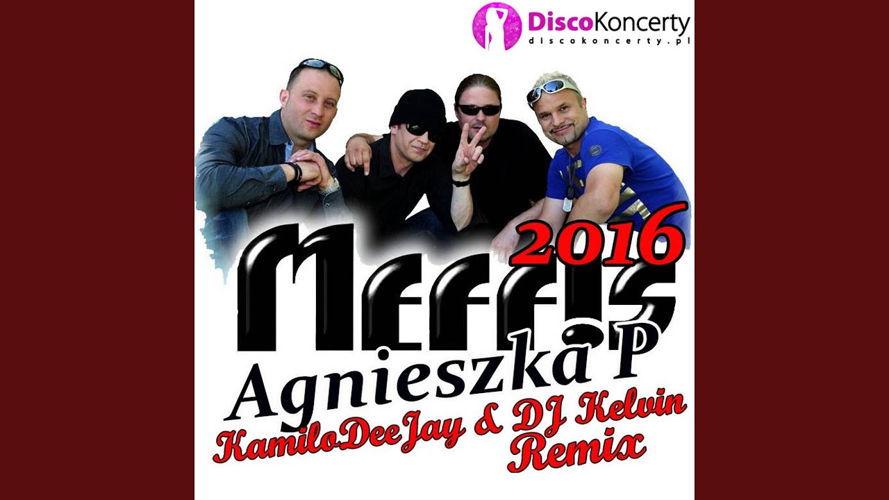 Agnieszka P. 2016 (KamiloDeeJay & DJ Kelvin Remix)