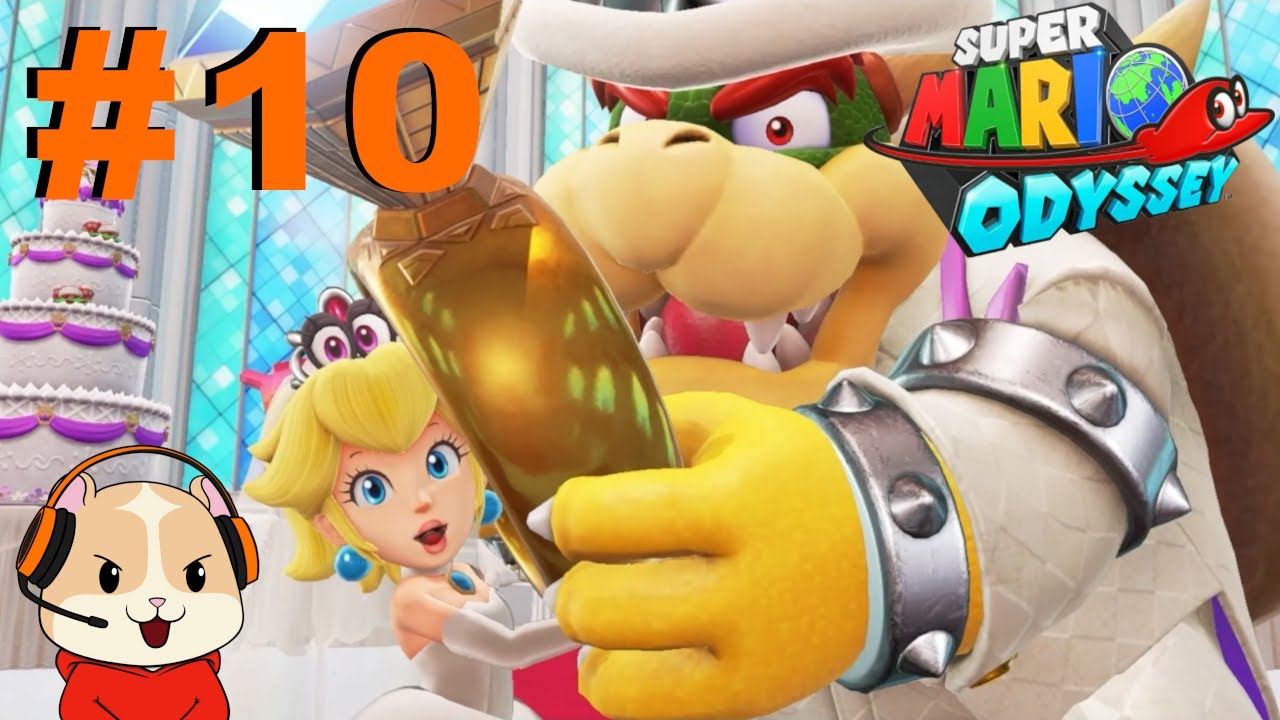 TIME to CRASH a WEDDING! Ham Star Plays Super Mario Odyssey Part 10!