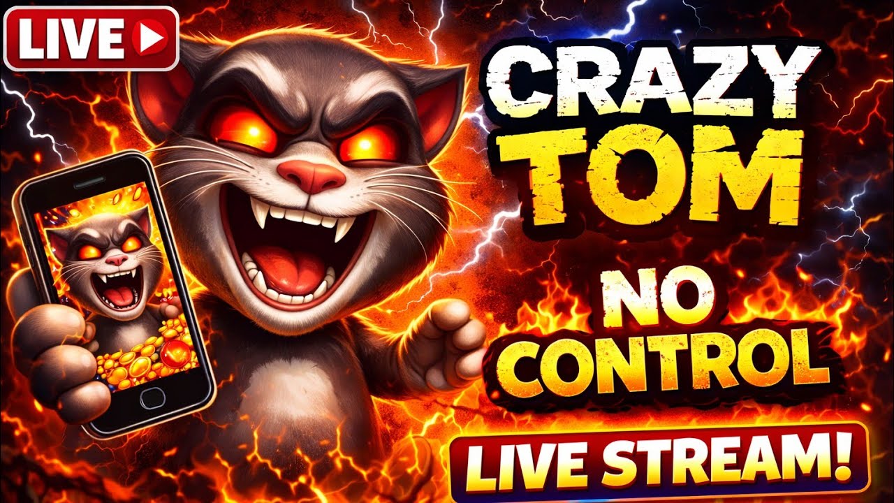 🔴 CRAZY TOM 😱 NO CONTROL 🔥 | TALKING TOM LIVE STREAM !