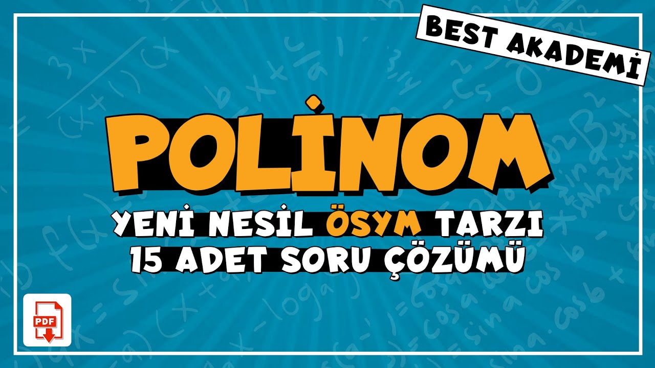 Polinom | Soru Çözümü | Yeni Nesil ÖSYM Tarzı | TYT & AYT 2021 | #tyt #ayt #polinom