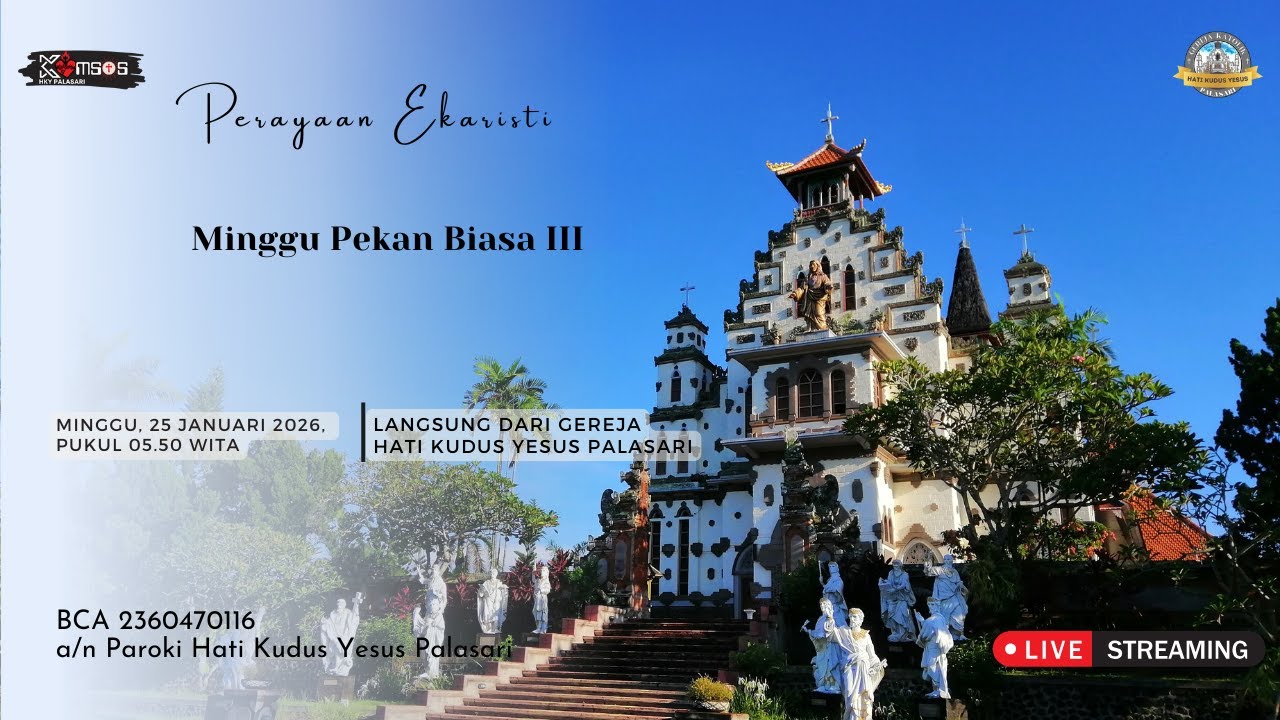 Perayaan Ekaristi Kudus I - Minggu Pekan Biasa III