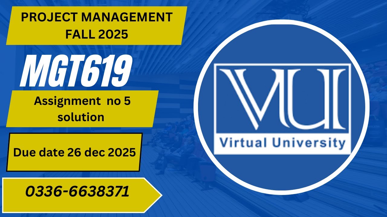 MGT619-Final Project Assignment 05  solution Semester Fall 2025  final Project