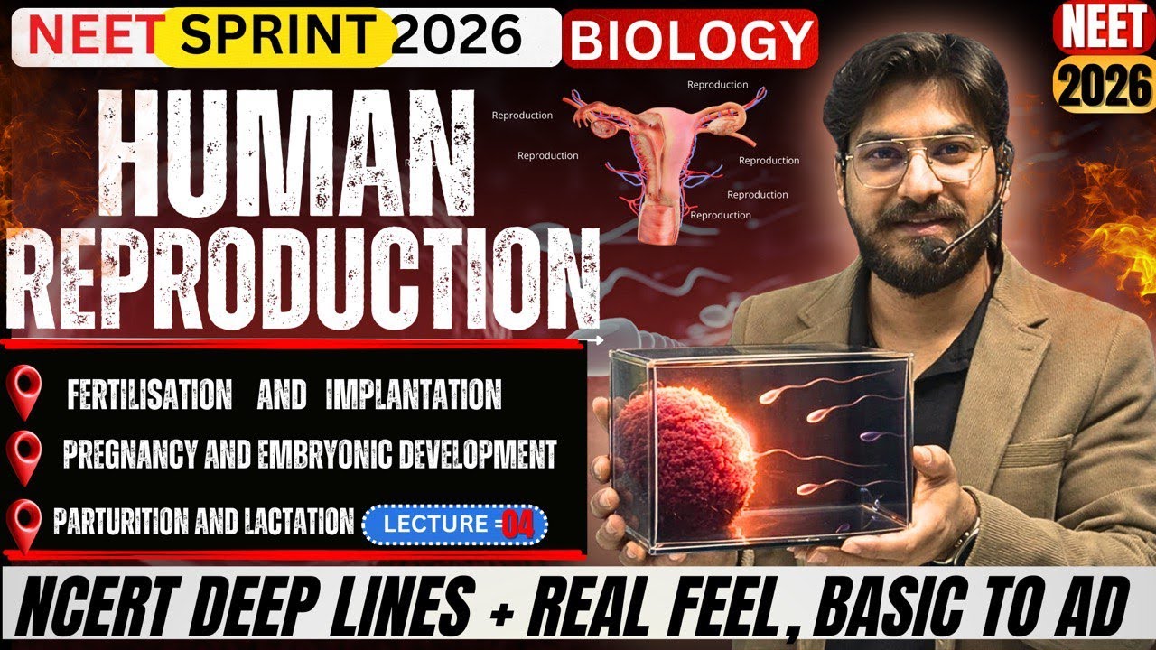Human Reproduction|Lec 4| BY Anmol Sir | NEET/CUET/B0ARDS