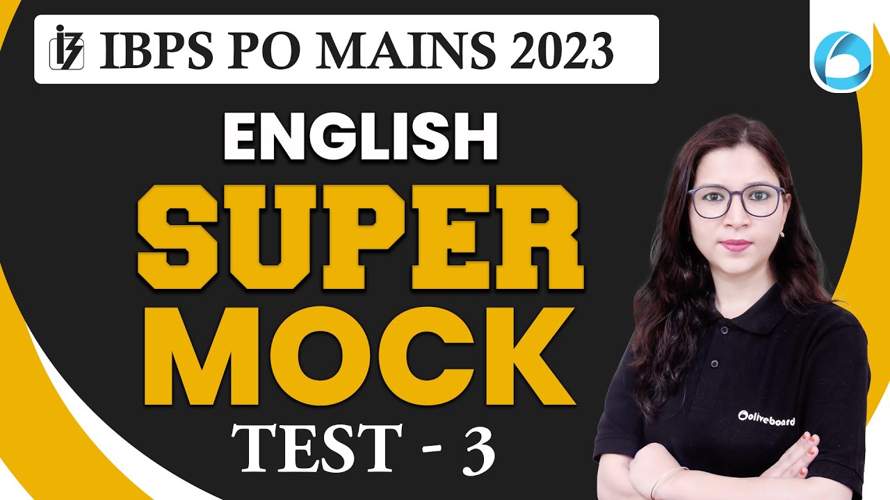 IBPS PO Mains English 2023 | IBPS PO Mains English Super Mock | Test -3 | By Saba Mam
