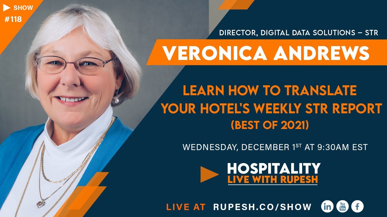 Show #118 - Learn How to Translate Your Hotel's Weekly STR Report (Best of 2021)