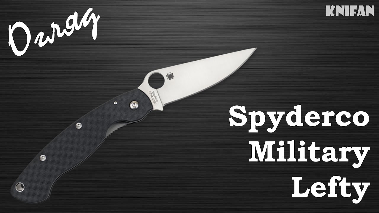 Огляд на ніж Spyderco Military Lefty