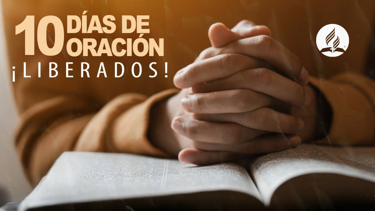 ¡Liberados! - 10 Días de Oración 2026 / Canto Tema