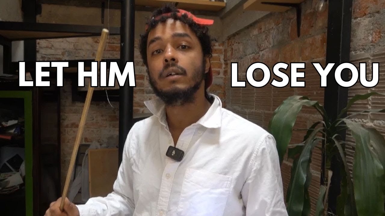 Let Him Lose You