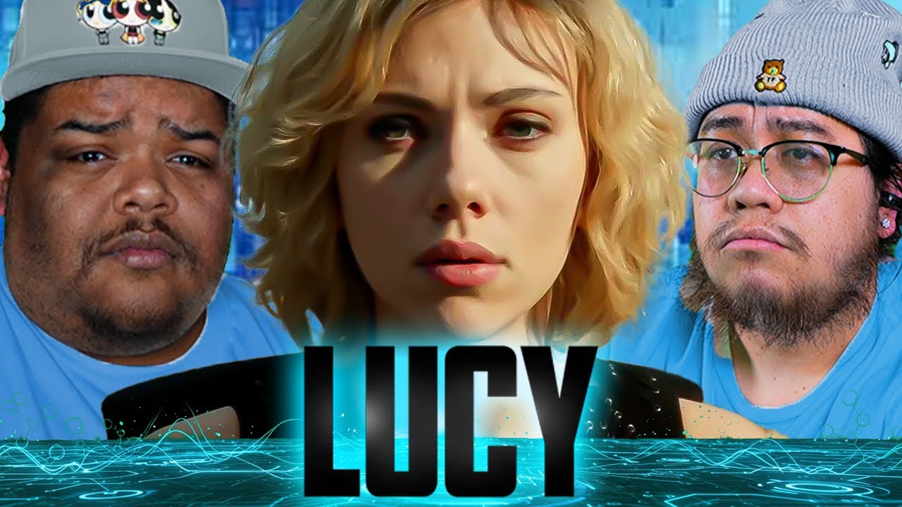 We Watched LUCY and our MINDS ARE BLOWN