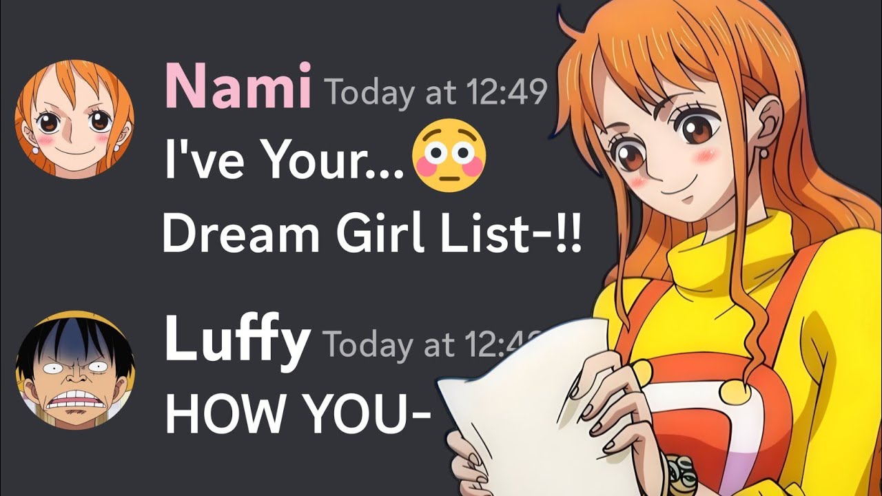 If Nami REVEALED Luffy's DreamGirl List...