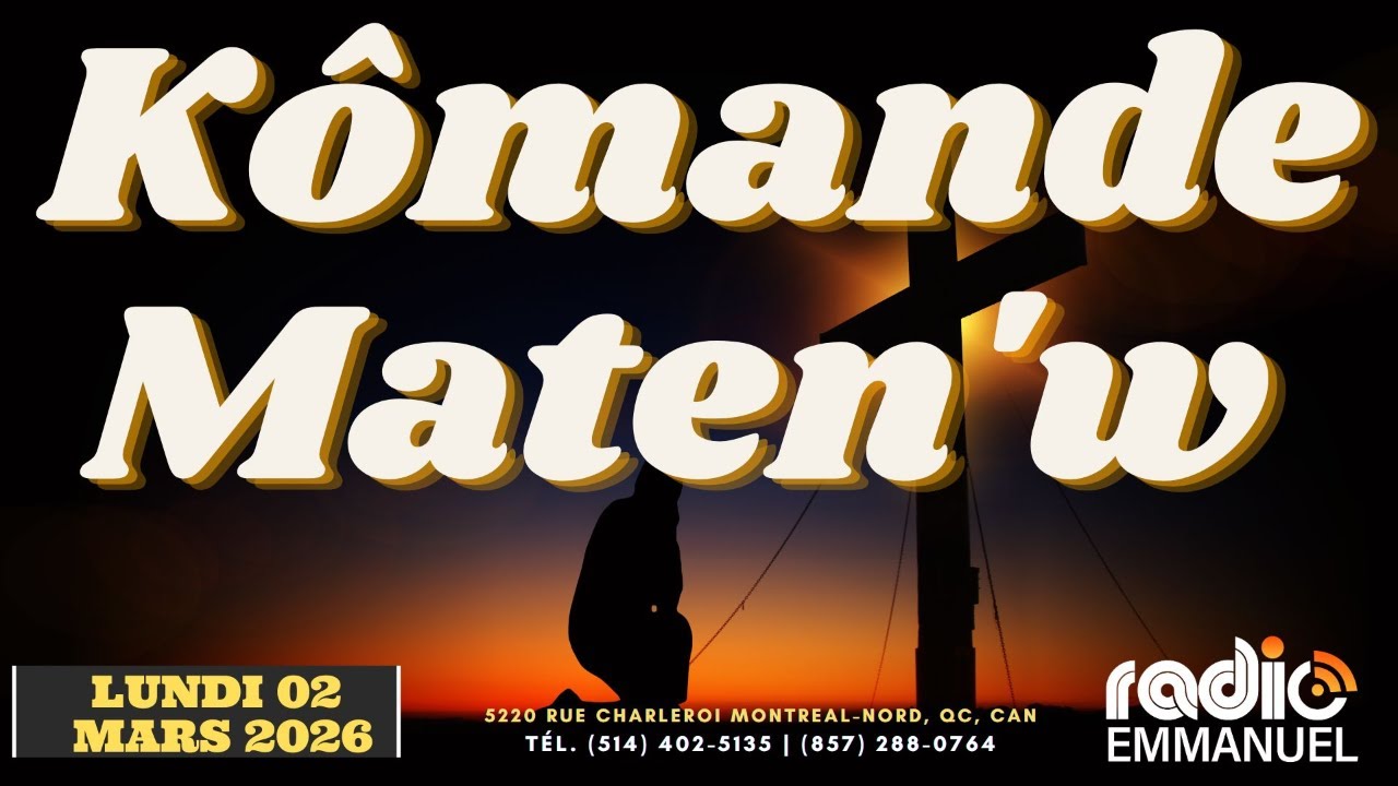 KÔMANDE MATEN'W | RADIO EMMANUEL | PIERRE BINSE ROCHE