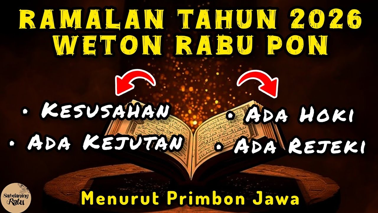 Weton Rabu Pon ditahun 2026 berdasarkan Primbon Jawa