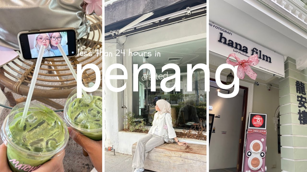 less than in 24 hours in penang! | cafe hopping, unboxing my birthday gifts, aesthetic photobooth 