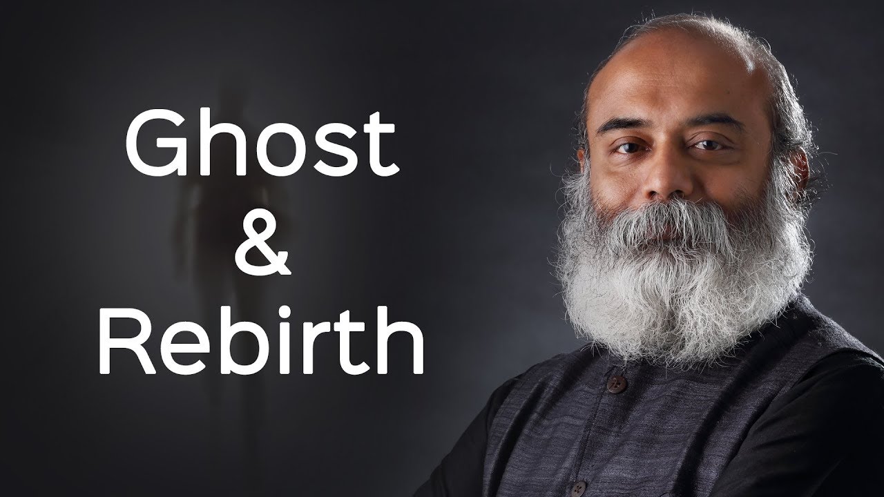 Ghost & Rebirth &ndash; Guruji Mithreshiva