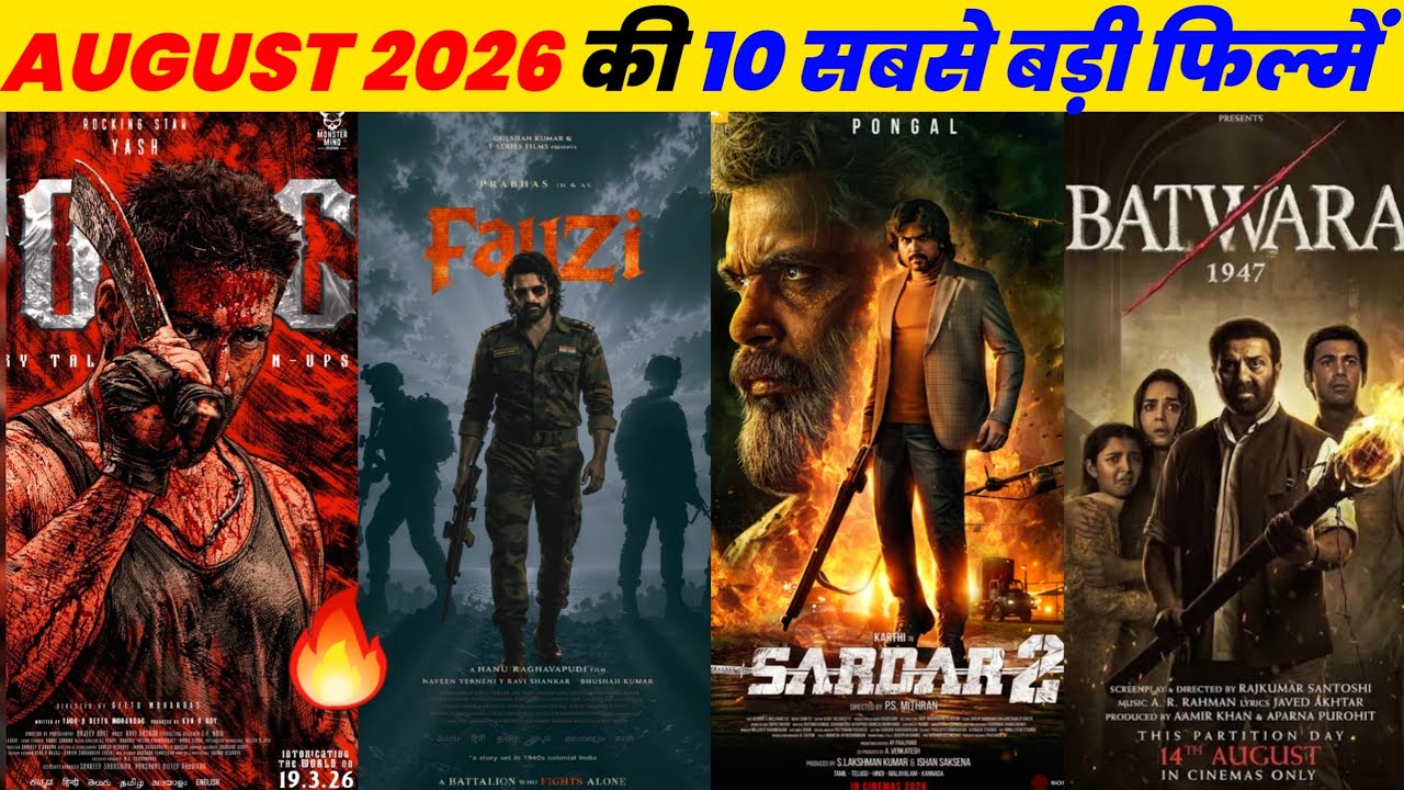 Top 10 Biggest Upcoming Movies in August 2026 🎬🔥 || List of Upcoming Bollywood & South Indian Fil...