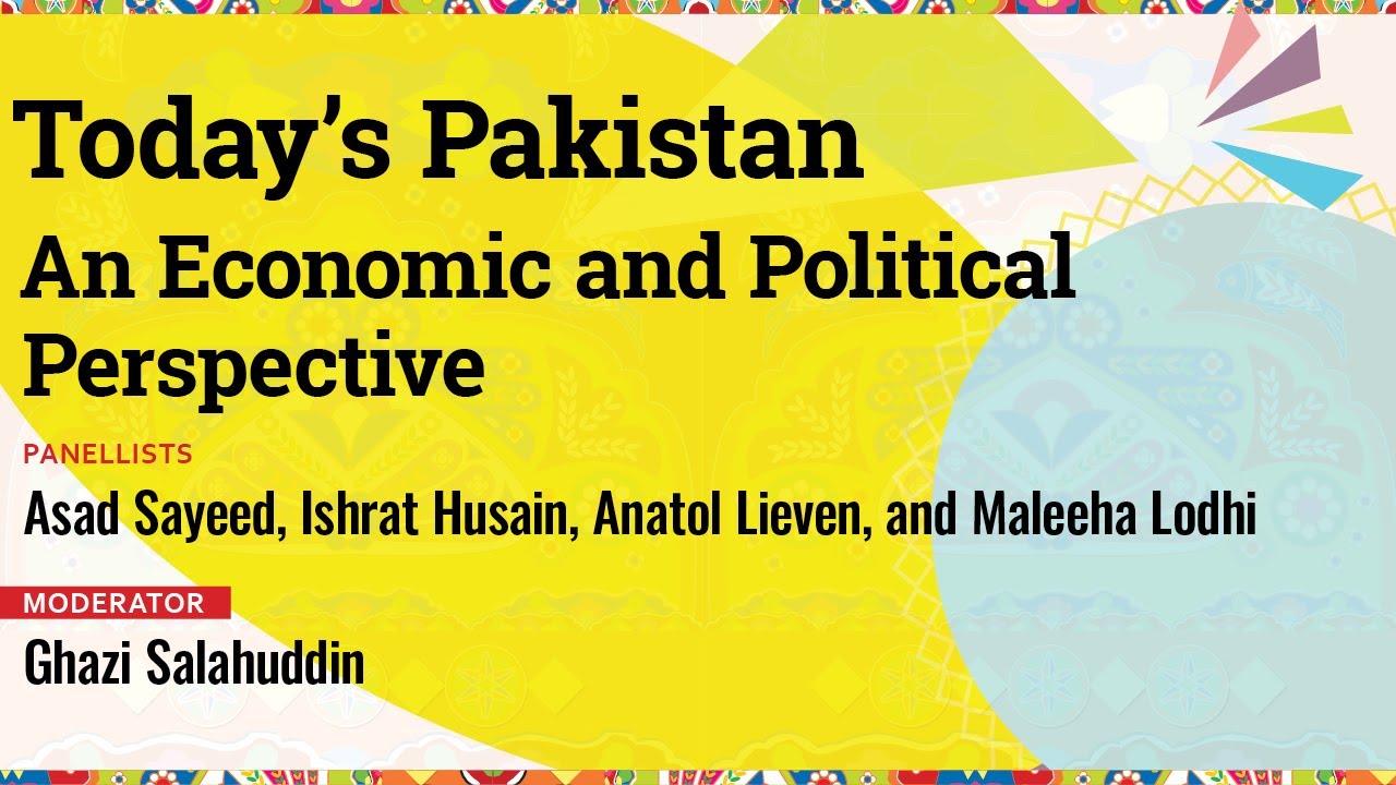 #KhiLF 2012: Today's Pakistan- An Economic and Political Perspective