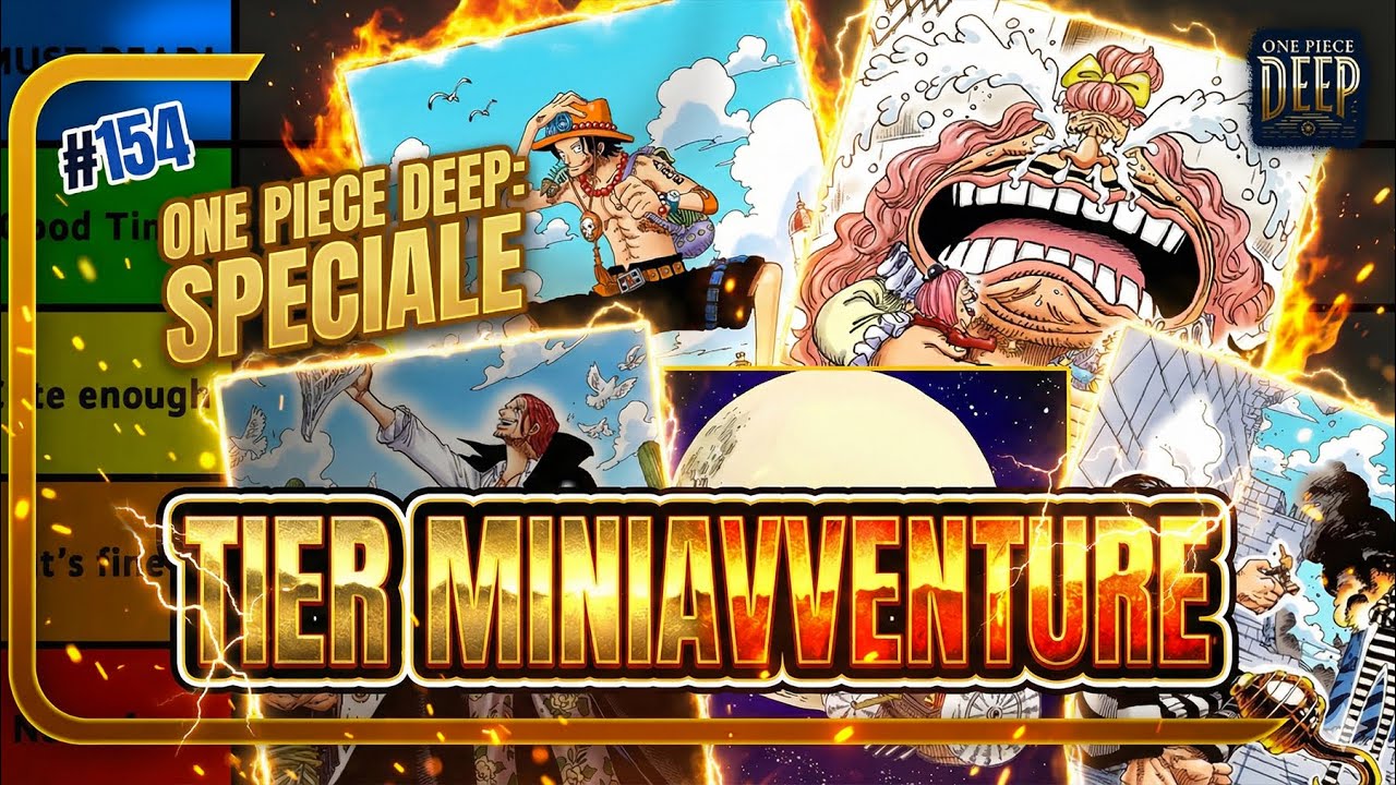 TIER LIST Mini Avventure ONE PIECE: Schifo o Capolavoro? (One Piece Deep #154)