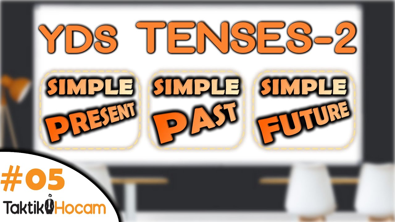 YDS 5 | SIMPLE TENSES (Present-Past-Future)Konu Anlatımı, Present Simple Tense vs Past Simple YÖKDİL