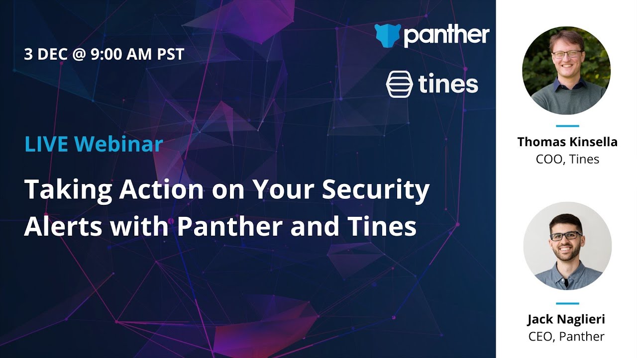 Taking Action on your Security Alerts with Panther and Tines