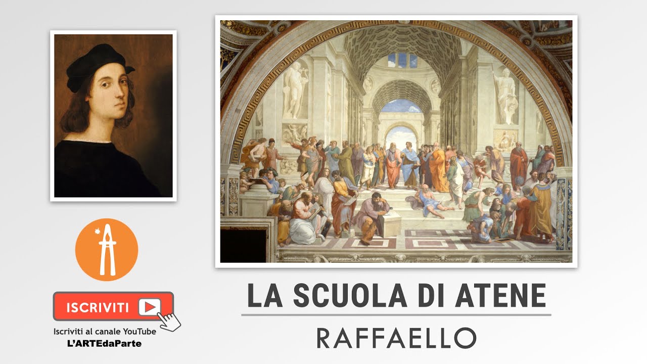 LA SCUOLA DI ATENE di Raffaello