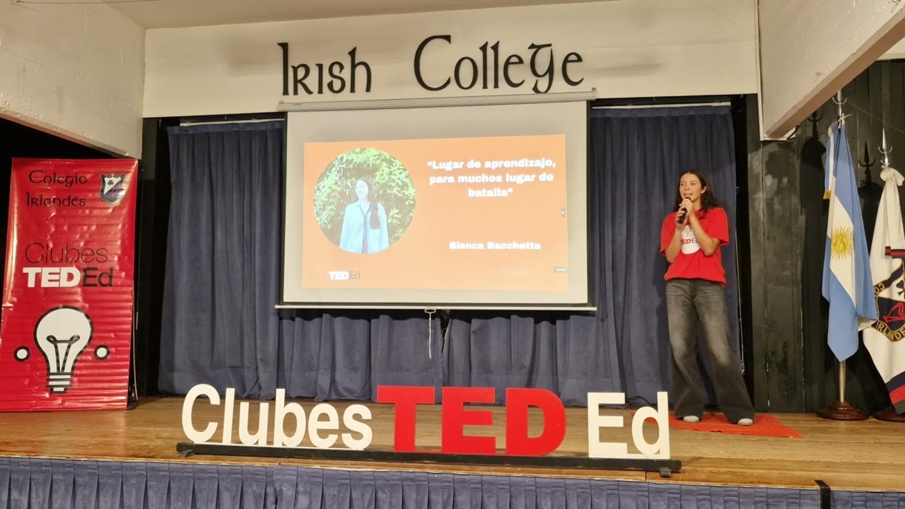 Lugar de aprendizaje, para muchos lugar de batalla | Bianca Bachetta | Clubes TED-Ed Argentina