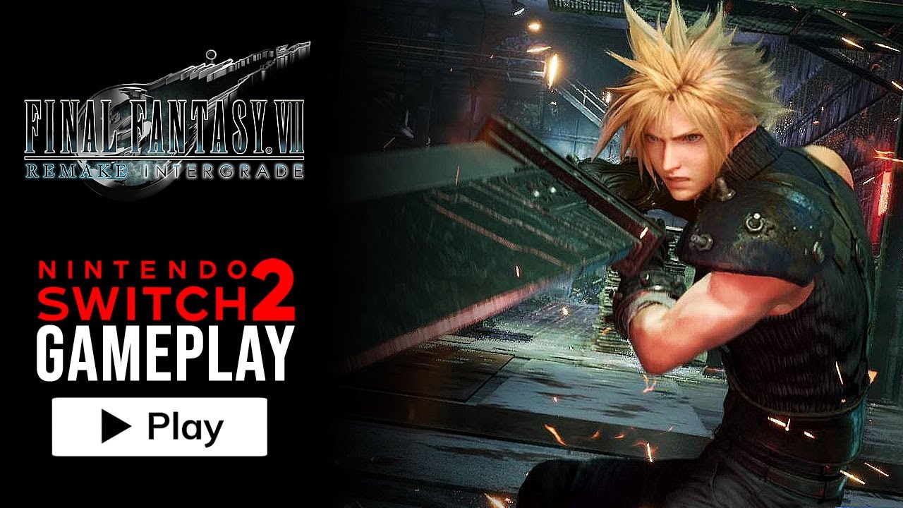 Final Fantasy VII Remake Intergrade - Nintendo Switch 2 Gameplay (4K)
