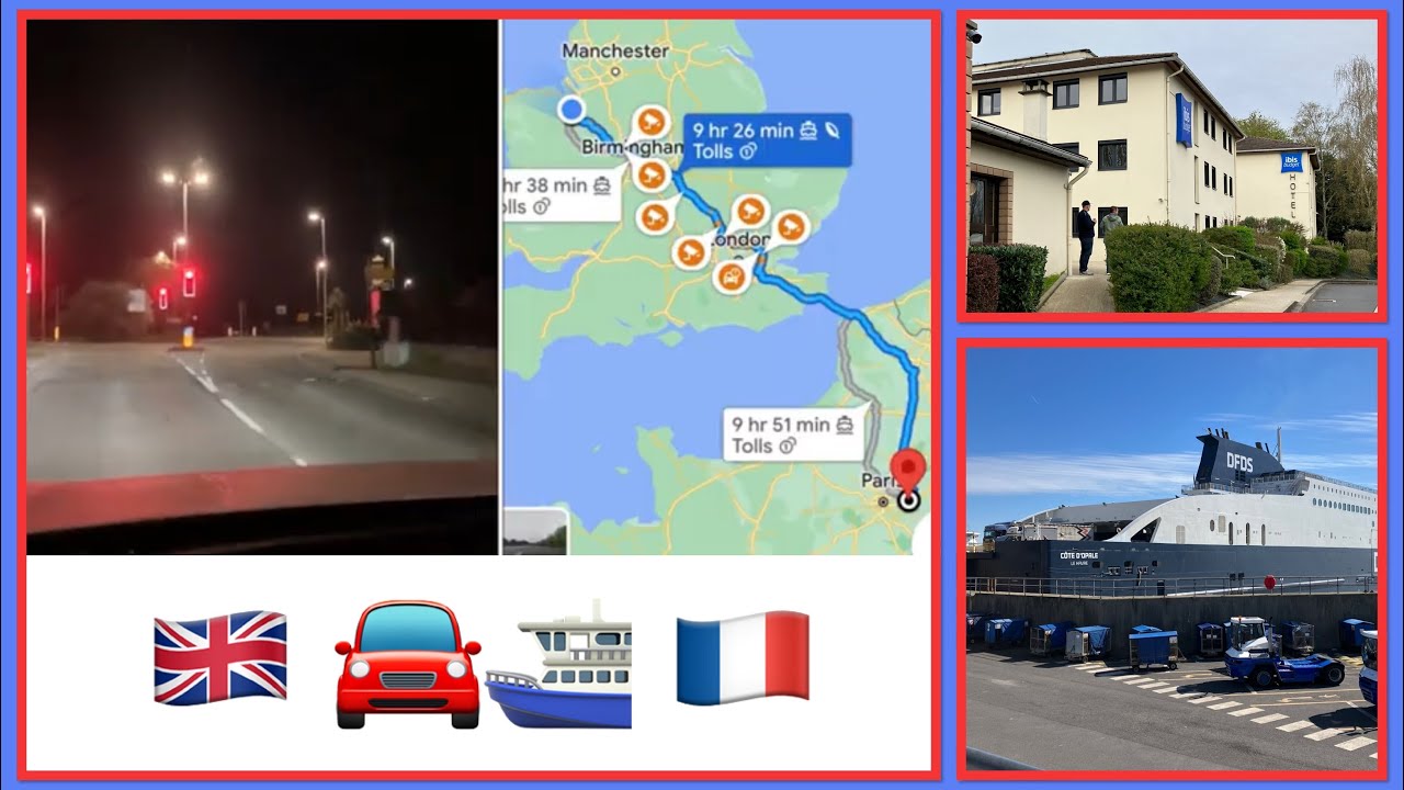 UK to Disneyland Paris / DFDS Ferry / Car journey Wrexham North Wales to Ibis Budget / Dover/Calais