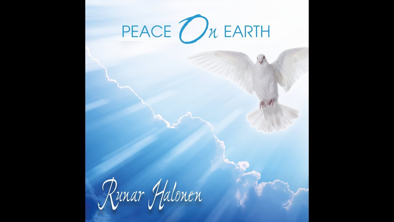 Runar Halonen - Peace On Earth (video version)