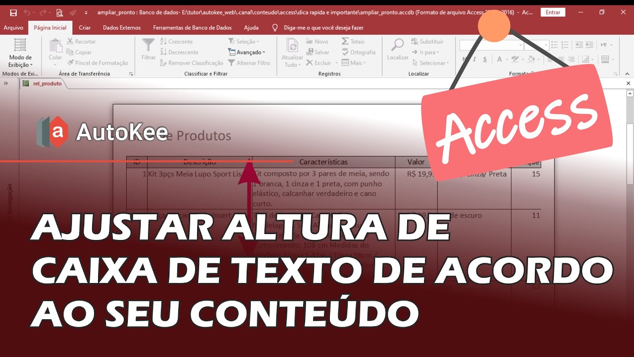 MS Access - Propriedade ampliar no relatório