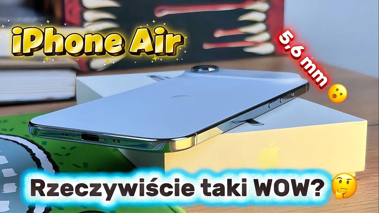 iPhone Air robi GENIALNE pierwsze wrażenie 🤩